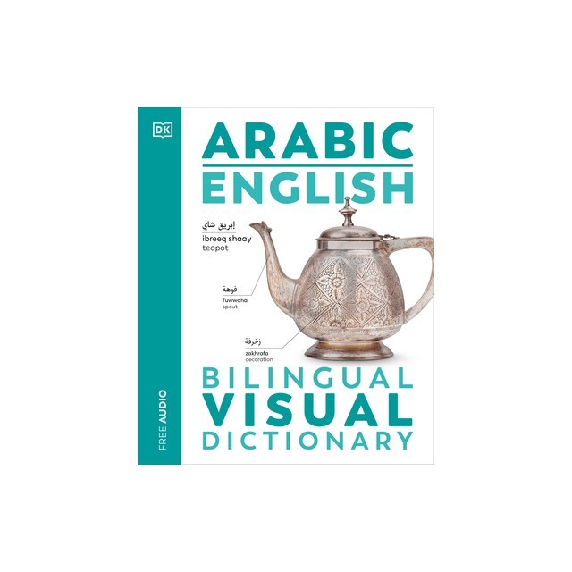 Arabic - English Bilingual Visual Dictionary