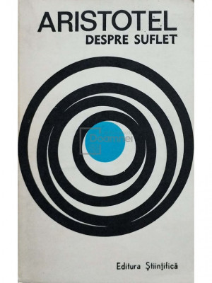 Aristotel - Despre suflet (editia 1969) foto