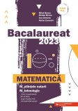 Cumpara ieftin Bacalaureat 2023. Matematică M_ştiinţele-naturii, M_tehnologic