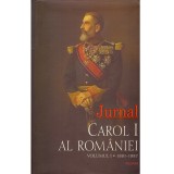 Carol I al Romaniei - Carol I al Romaniei. Jurnal - Vol.I