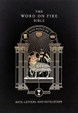 The Word on Fire Bible (Volume II): Acts, Letters and Revelation Hardcover