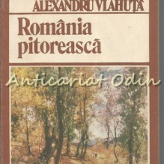 Romania Pitoreasca - Alexandru Vlahuta