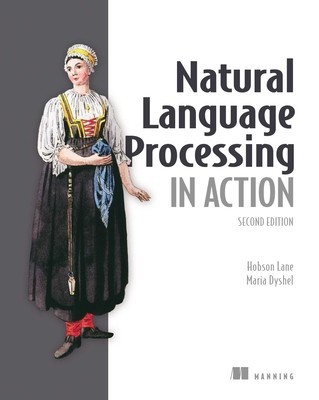 Natural Language Processing in Action, Second Edition foto