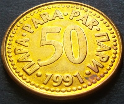 Moneda 50 PARA - RSF YUGOSLAVIA, anul 1991 *cod 3254 A foto