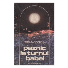 Paznic la turnul Babel