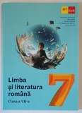 LIMBA SI LITERATURA ROMANA , MANUAL , CLASA A VII - A de FLORENTINA SAMIHAIAN ... HORIA CORCHES , 2024