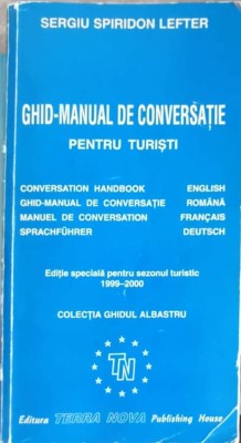 GHID MANUAL DE CONVERSATIE PENTRU TURISTI-SERGIU SPIRIDON LEFTER-257440 foto