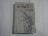 IMPUDOARE - DESPRE "EU" VA FI VORBA - GABRIEL LIICEANU