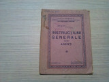 INSTRUCTIUNI GENERALE.. AGENTI - &quot;DACIA-ROMANA&quot; Soc. G. de Asigurare -1924, 96p, Alta editura