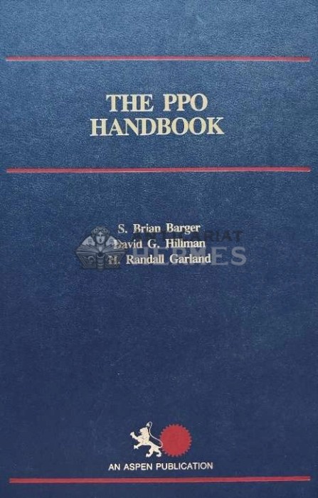 The PPO Handbook - 1985 - S. Brian Barger (B205)