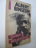 Teoria relativitatii - o expunere elementara - Albert Einstein