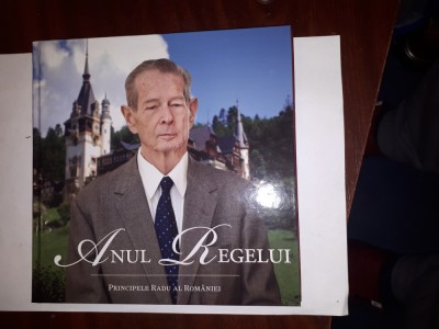 CY - Principele RADU &amp;quot;Anul Regelui&amp;quot; foto