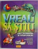 Vreau sa stiu. 1067 intrebari si raspunsuri. Natura, geografie, stiinta, istorie, sport
