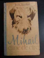 Mihail Ciine De Circ - Jack London ,541921 foto