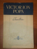 TEATRU - VICTOR ION POPA