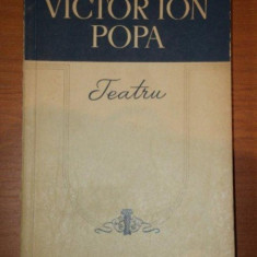 TEATRU - VICTOR ION POPA