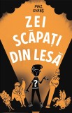 Zei scapati din lesa | Maz Evans, Rao