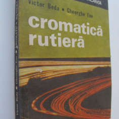 Cromatica rutiera - Victor Beda , Gheorghe Ene