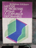 METODE DE PROIECTARE OPTIMA A CORPURILOR DEFORMABILE-M.I. REITMAN, G.S. SAPIRO