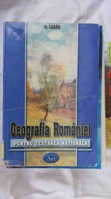 GEOGRAFIA ROMANIEI PENTRU TESTAREA NATIONALA - N.LAZAR foto