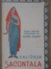 Sacontala - Calidasa, George Cosbuc (traducere) - Poema Indiana, Teatru, Editura Tineretului 1959, Carte Beletristica Romana