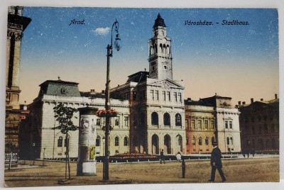 ARAD , CLADIREA PRIMARIEI , CARTE POSTALA , INCEPUTUL SEC. XX foto