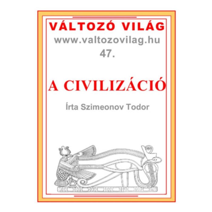 A civiliz&aacute;ci&oacute; - Todor