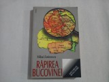 RAPIREA BUCOVINEI - MIHAI EMINESCU