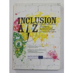 INCLUSION A - Z ,, A COMPASS TO INTERNATIONAL INCLUSION PROJECTS , ANII &#039; 2000