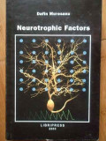 Neurotrophic Factors - Dafin Muresanu ,519636