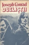Duelistii Joseph Conrad - Roman Clasica Editura Militara 1989 Coperta Cartonata