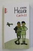 CATCH - 22 de JOSEPH HELLER , 2014 *MINIMA UZURA