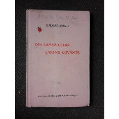 DIN LUMEA CELOR CARE NU CUVANTA - EM. GARLEANU