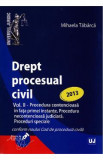 Drept procesual civil vol.2: Proceduri ed. 2013 - Mihaela Tabarca