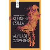 Alvil&aacute;gi sz&ouml;ved&eacute;k - Kleinheincz Csilla