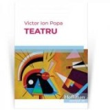 Teatru - Victor Ion Popa