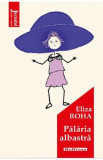Palaria albastra - Eliza Roha