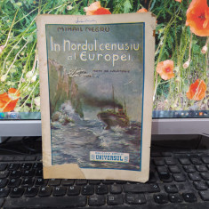 Mihail Negru, În nordul cenușiu al europei, note de călătorie București 1927 204