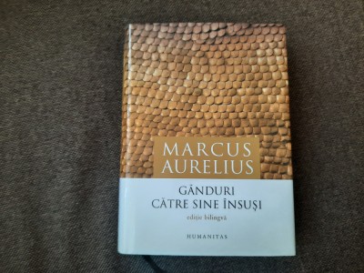 MARCUS AURELIUS GANDURI CATRE SINE INSUSI EDITIE DE LUX foto