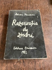 Adrian Paunescu - Rezervatia de zimbri foto