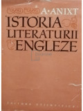 A. Anixt - Istoria literaturii engleze (editia 1961)