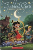 Carti Engleza: Goddess Girls: Artemis the Brave de Joan Holub si Suzanne Williams, 2010, 221 pagini, coperti brosate, Scholastic