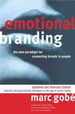 Emotional Branding: The New Paradigm for Connecting Brands to People foto