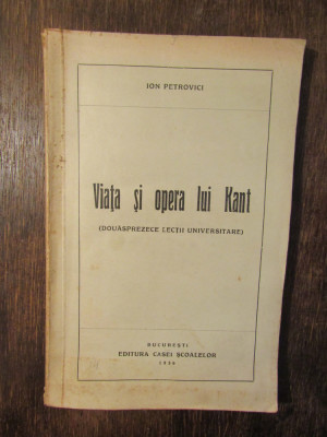 Viața și opera lui Kant - Ion Petrovici foto