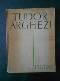 TUDOR ARGHEZI - FRUNZE (1961)