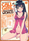 Call Girl in Another World Vol. 1