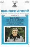 Maurice Andr&eacute; Interpr&egrave;te Johann Sebastian Bach - Maurice Andr&eacute; Interpr&egrave;te J.-S. Bach, Caseta audio