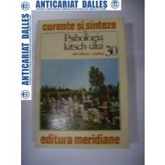 Psihologia kitsch-ului - Abraham Moles