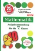 Mathematik Aufgabensammlung f&uuml;r die 7. Klasse