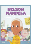 Micii mei eroi. Nelson Mandela - Javier Alonso Lopez